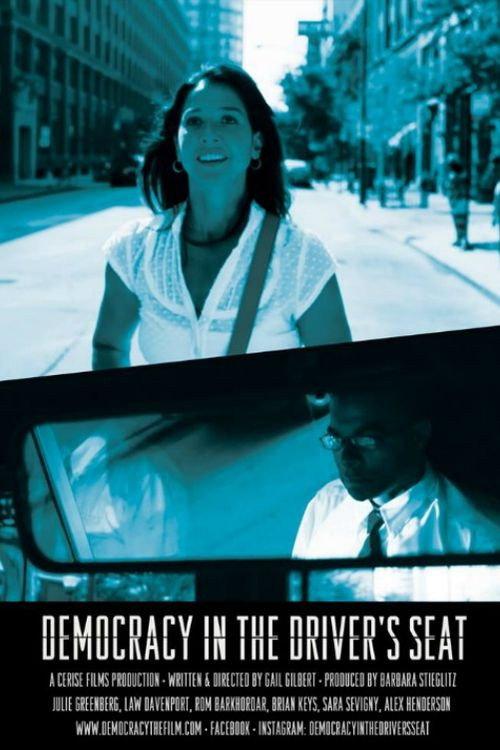 Democracy in the Driver's Seat 2016 official movie poster