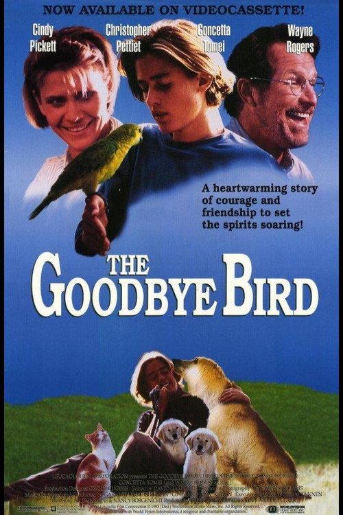 The Goodbye Bird 1994 official movie poster
