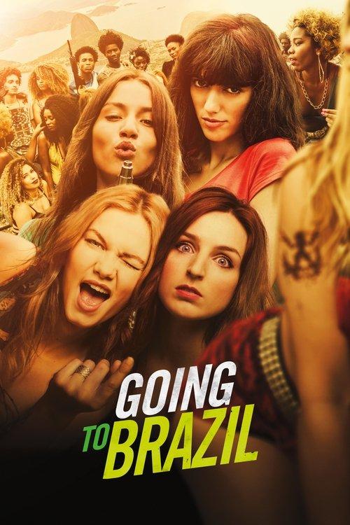 Going to Brazil 2017 official movie poster