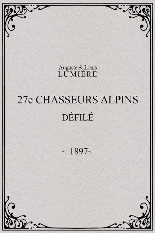 27th Chasseurs Alpins: Parade 1897 official movie poster