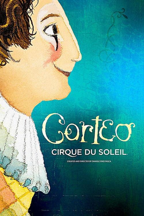 Cirque du Soleil: Corteo 2006 official movie poster