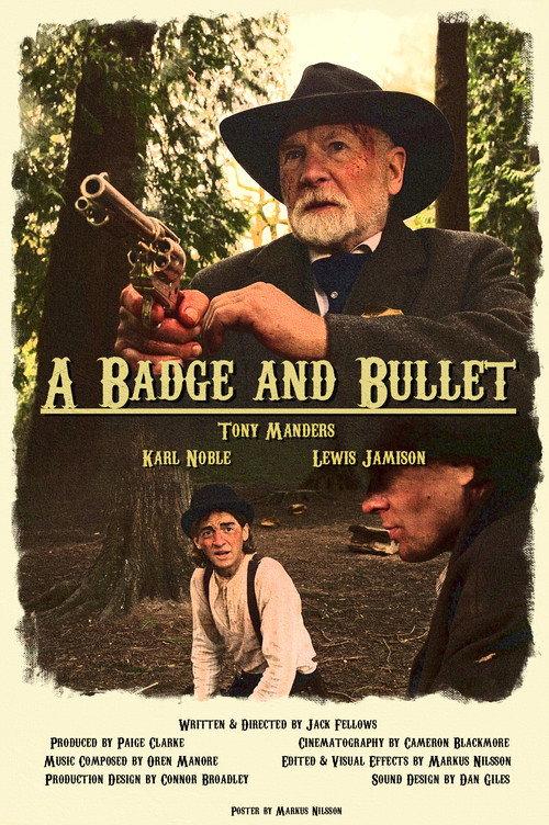 A Badge and Bullet official movie poster