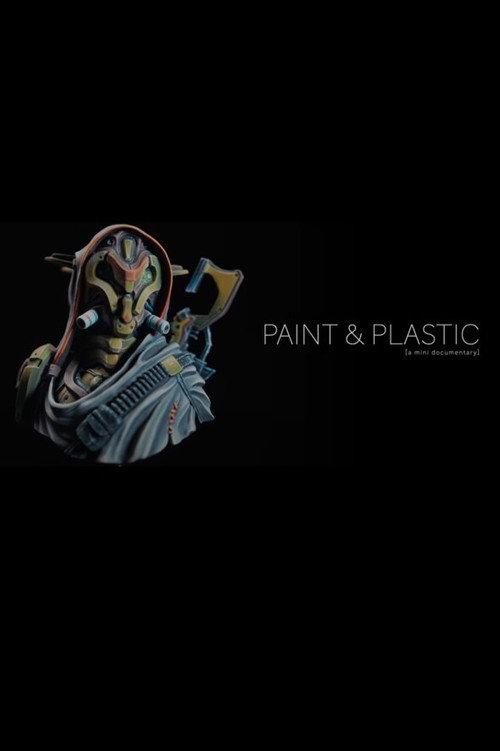 Paint & Plastic [a mini documentary] 2020 official movie poster