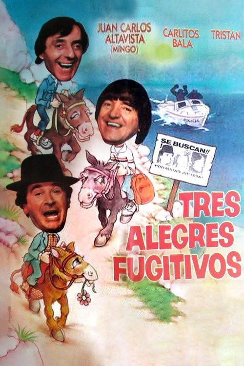 Tres alegres fugitivos 1988 official movie poster
