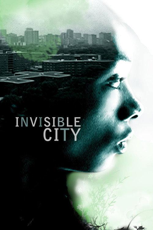Invisible City 2009 official movie poster
