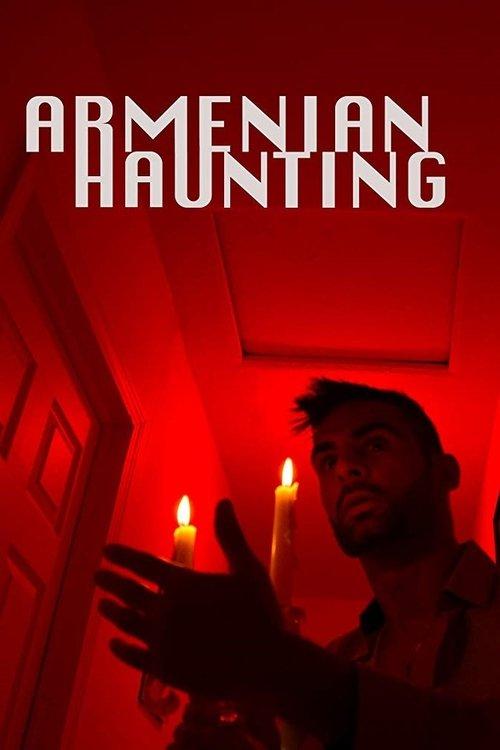 Armenian Haunting 2018 official movie poster
