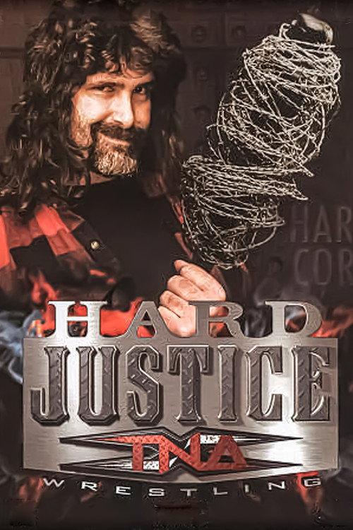 TNA Hard Justice 2009 2009 official movie poster