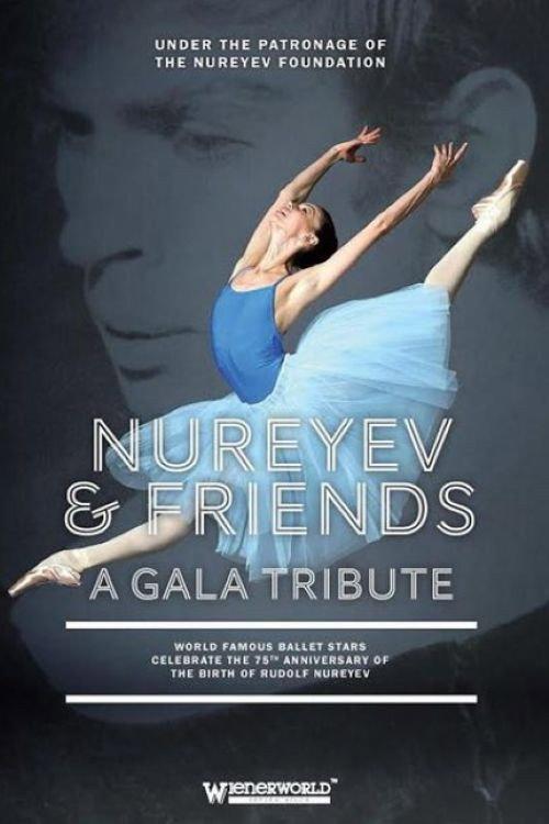 Nureyev & Friends: A Gala Tribute 2015 official movie poster