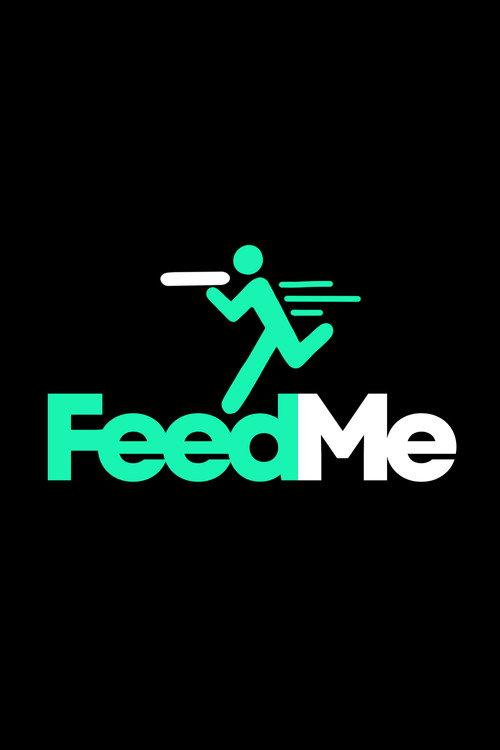 FeedMe  official movie poster
