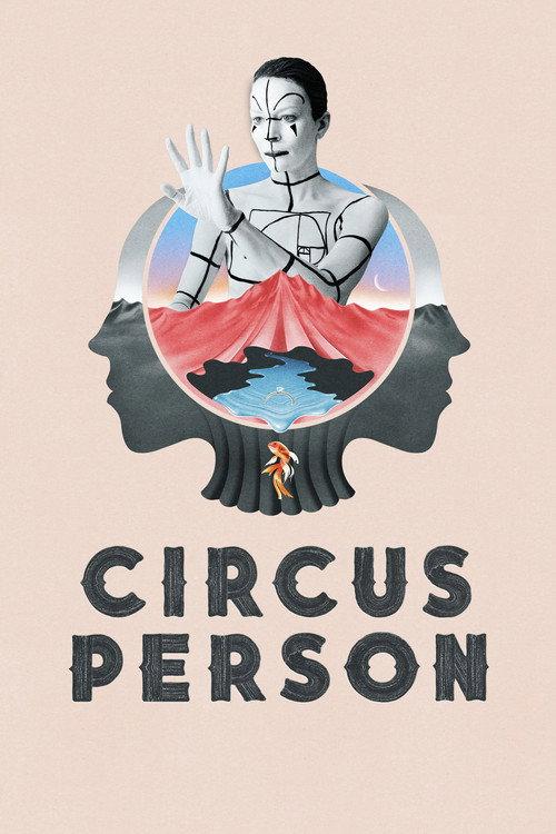 Circus Person 2020 official movie poster