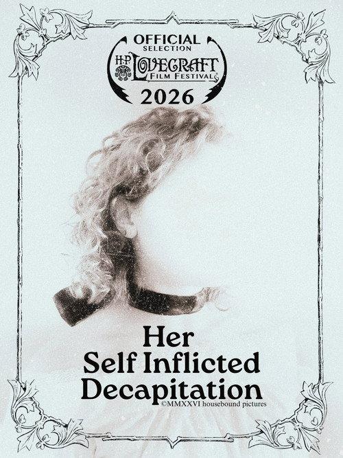 Her Self Inflicted Decapitation 2026 official movie poster