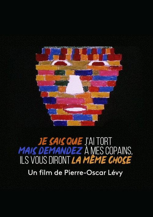 I Know I'm Wrong, but Ask My Friends, They Say the Same Thing. 1984 official movie poster