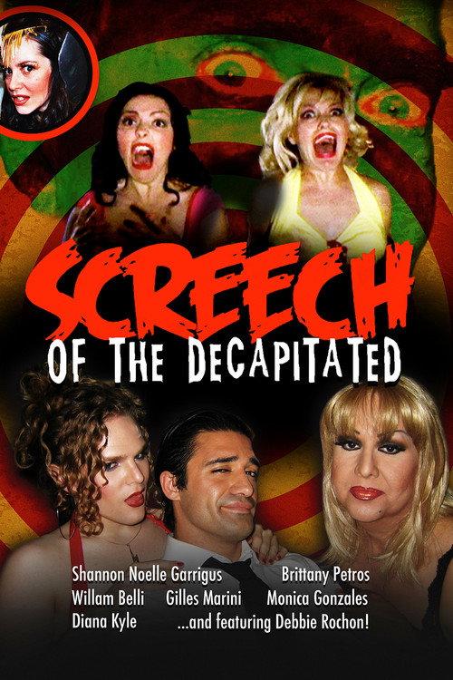 Screech of the Decapitated 2005 official movie poster