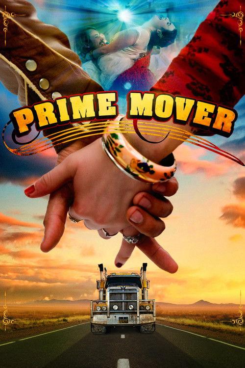 Prime Mover 2009 official movie poster