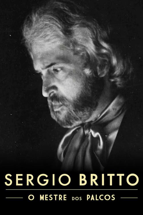 Sergio Britto – O Mestre dos Palcos 2016 official movie poster