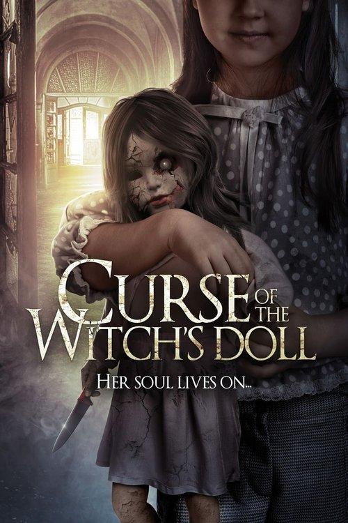 Curse of the Witch's Doll 2018 official movie poster