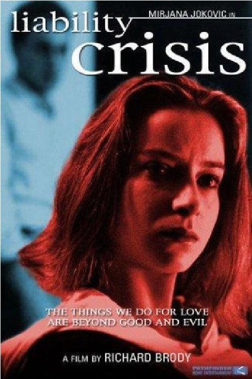 Liability Crisis 1995 official movie poster