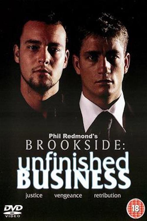 Brookside: Unfinished Business 2003 official movie poster