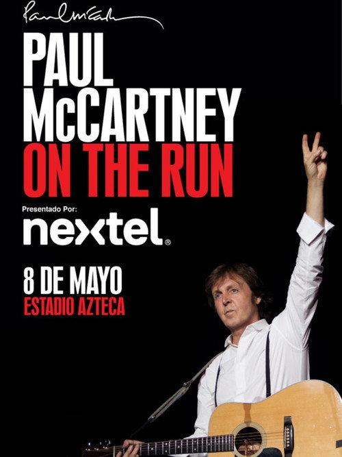 Paul McCartney On the Run Tour - Estadio Azteca 2012 official movie poster
