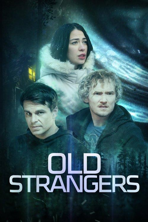 Old Strangers 2022 official movie poster