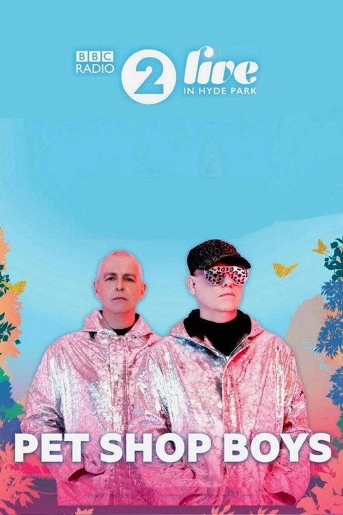 Pet Shop Boys - BBC Radio 2 Live in Hyde Park 2019 official movie poster