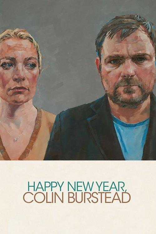 Happy New Year, Colin Burstead 2018 official movie poster