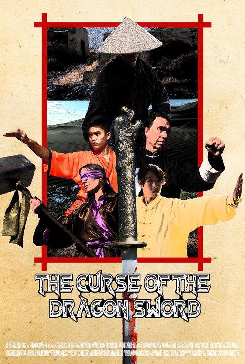 The Curse of the Dragon Sword 2017 official movie poster