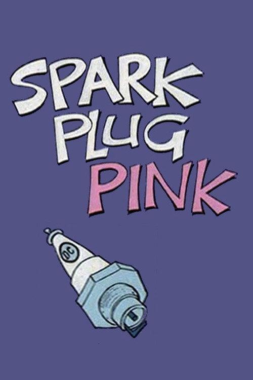 Spark Plug Pink 1979 official movie poster