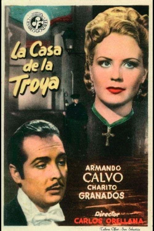 La casa de la Troya 1948 official movie poster