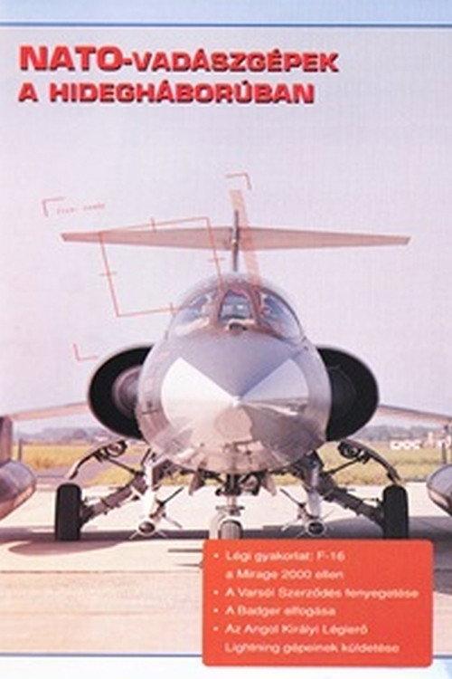 Combat in the Air - NATO Cold War Interceptors 1996 official movie poster