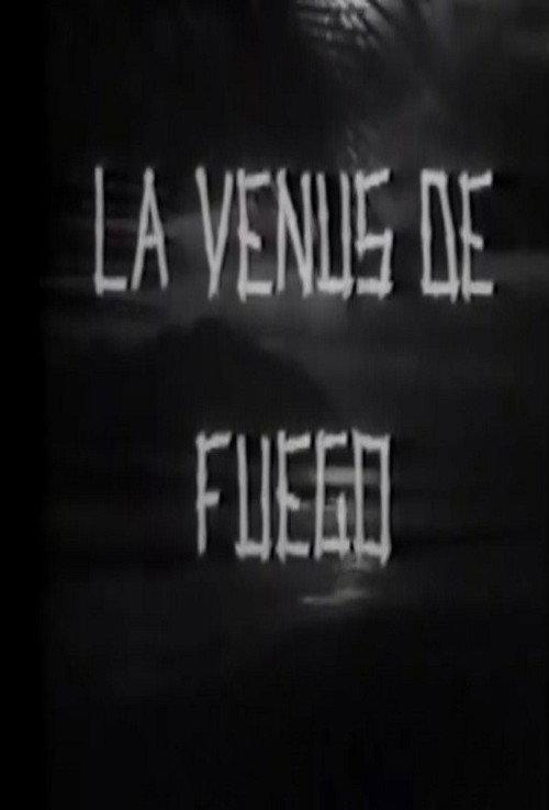 Venus de fuego 1949 official movie poster