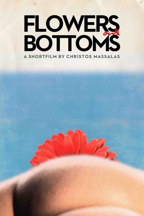 Flowers and Bottoms 2016 official movie poster