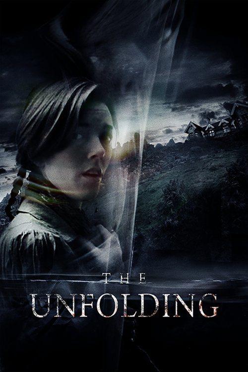The Unfolding 2016 official movie poster
