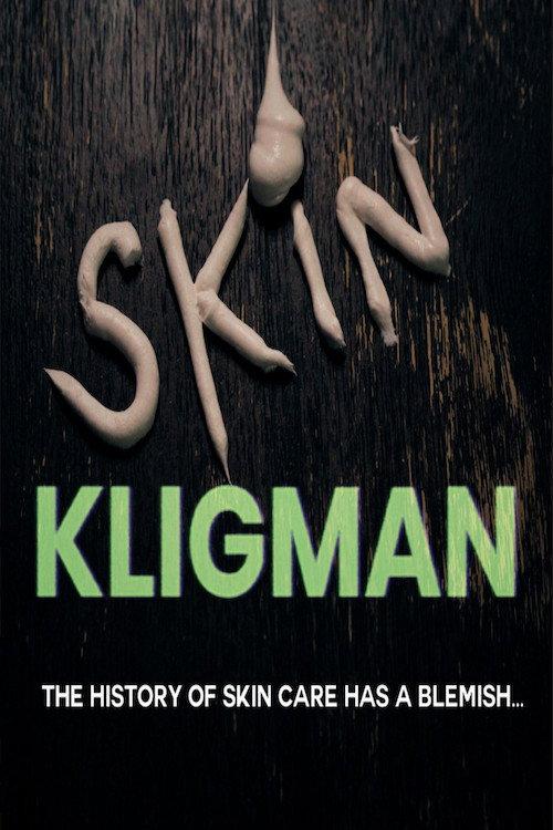 Skin Kligman 2023 official movie poster