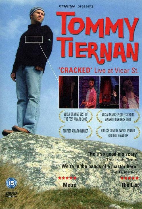 Tommy Tiernan: Cracked 2004 official movie poster