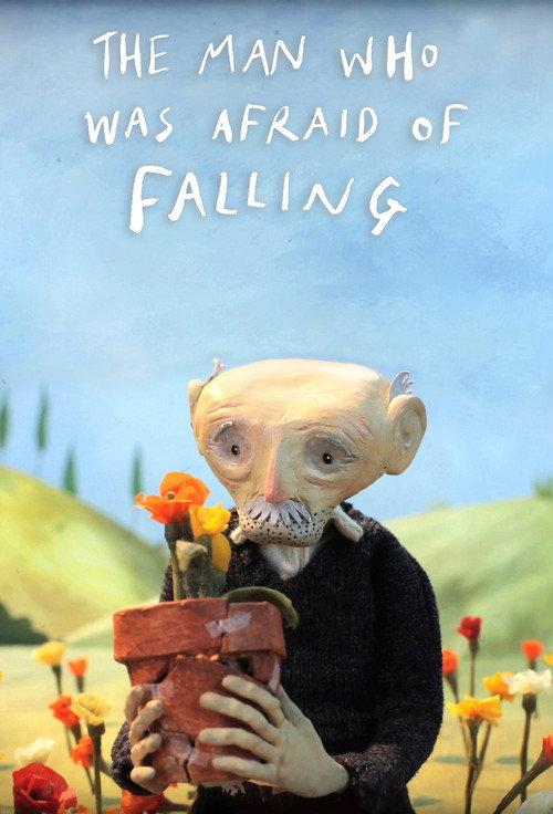 The Man Who Was Afraid of Falling 2011 official movie poster