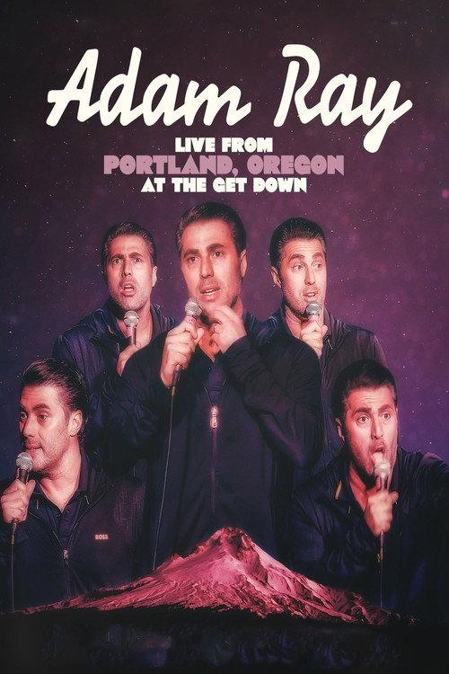 Adam Ray: Live From Portland 2023 official movie poster