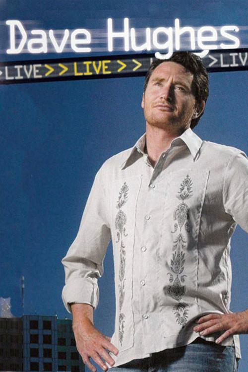 Dave Hughes Live 2006 official movie poster