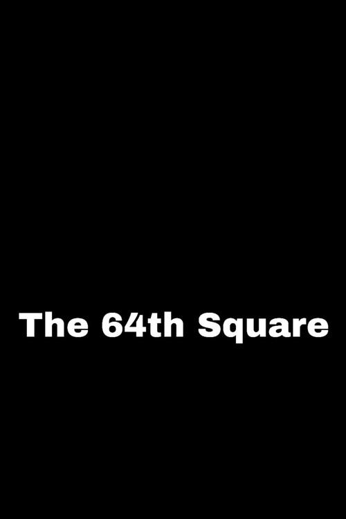 The 64th Square 2025 official movie poster