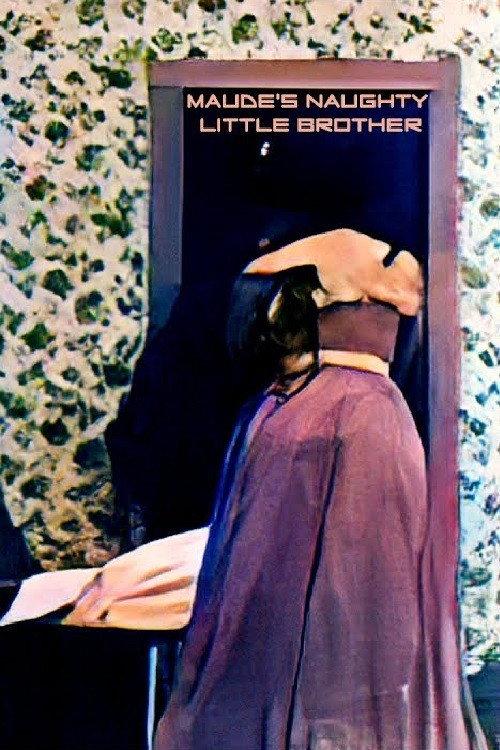 Maude's Naughty Little Brother 1900 official movie poster