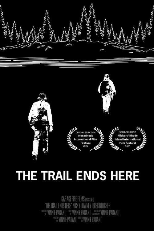 The Trail Ends Here 2025 official movie poster