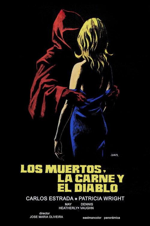 The Dead, The Flesh, and The Devil 1973 official movie poster