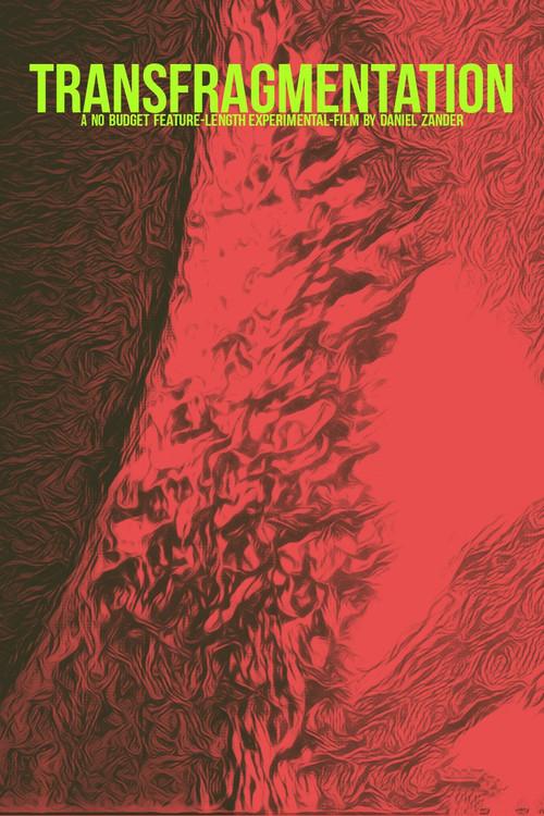 Transfragmentation 2022 official movie poster