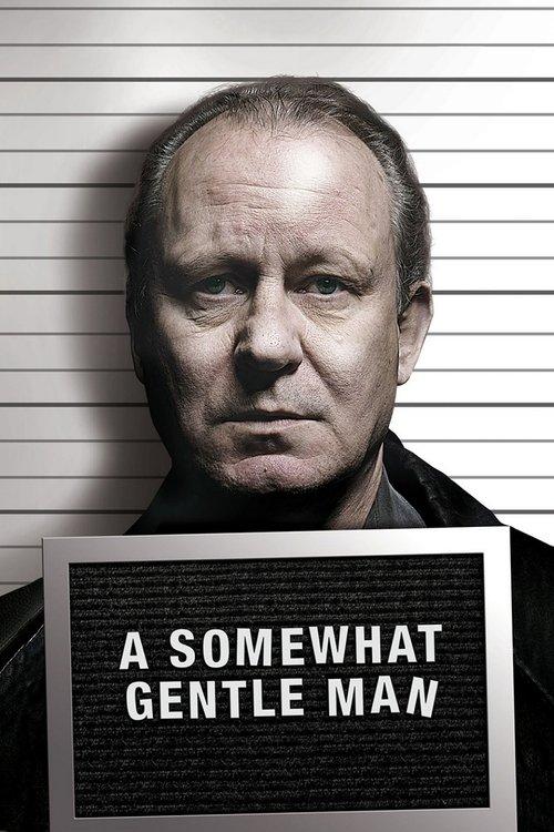 A Somewhat Gentle Man 2010 official movie poster