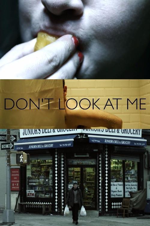 Don't Look at Me 2011 official movie poster