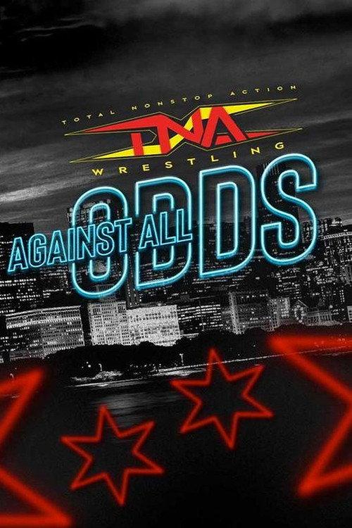 TNA Against All Odds 2024 2024 official movie poster