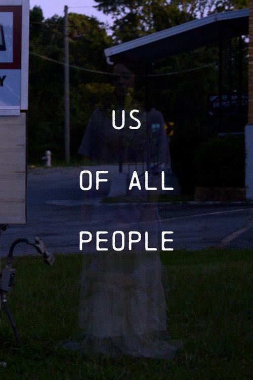 Us of All People 2024 official movie poster