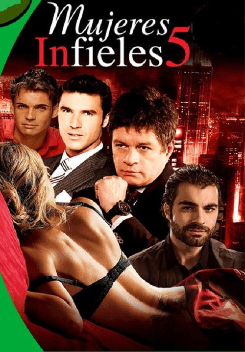 Mujeres infieles 5 2018 official movie poster