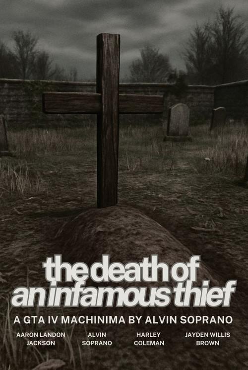 The Death of an Infamous Thief 2009 official movie poster