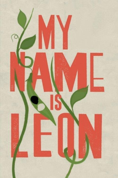 My Name Is Leon 2022 official movie poster